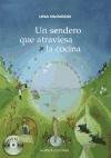 Buy Un sendero que atraviesa la cocina / A path through the kitchen (Spanish Edition)