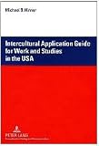 Intercultural Application Guide For Work And Studies In The Usa
