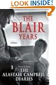 The Blair Years: Extracts from The Alastair Campbell Diaries