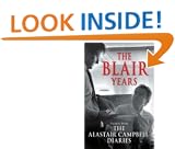 The Blair Years: Extracts from The Alastair Campbell Diaries