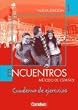 Encuentros - 3. Fremdsprache. Método de Espaol: Encuentros - 3. Fremdsprache. Método de Español: Encuentros 1. Nueva Edición. Cuaderno de Ejercicios: Método de Español: Metodo de Espanol