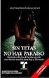 Sin tetas no hay paraiso (Telenovela Tie-In) (Spanish Edition)