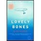 Lovely Bones - Deluxe Edition (07) by Sebold, Alice [Paperback (2007)]