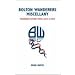Bolton Wanderers Miscellany: Wanderers History, Trivia, Facts and Stats