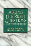  : Asking the Right Questions: A Guide to Critical Thinking (5th Edition)