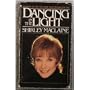 Dancing in the Light
