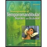 Management of Temporomandibular Disorders and Occlusion, 6e by Okeson DMD, Jeffrey P. [Mosby,2007] [Hardcover] 6TH EDITION