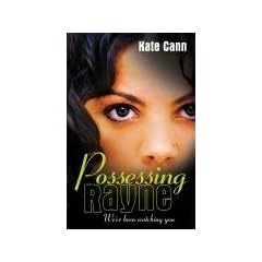 POSSESSING RAYNE