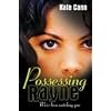 Possessing Rayne