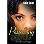 Possessing Rayne