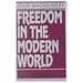 Freedom in the Modern World