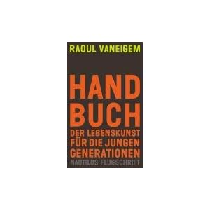 Handbuch der Lebenskunst für die jungen Generationen