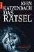 John Katzenbach �Das R�tsel� bestellen bei Amazon.de