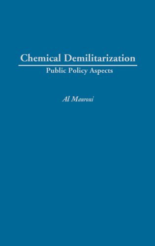 Chemical Demilitarization: Public Policy Aspects