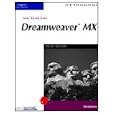 New Perspectives on Macromedia Dreamweaver MX - Introductory... by Mitch Geller and Kelly Hart