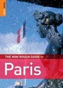 City Travel Guides Discounted  Books : The Mini Rough Guide to Paris 3 (Rough Guide Mini Guides)