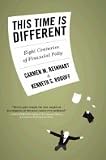 Produkt-Bild: [This Time Is Different: Eight Centuries of Financial Folly]This Time Is Different: Eight Centuries of Financial Folly BY Reinhart, Carmen M.(Author)Hardcover