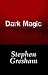 Dark Magic