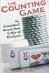 The Counting Game: An Accountant Reveals How to Win at Blackjack