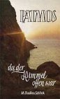Produkt-Bild: Patmos, da der Himmel offen war.
