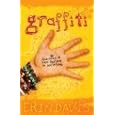 Graffiti: Learning to See the Art in Ourselves