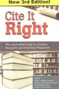 Cite It Right: The SourceAid Guide to Citation, Research, and Avoiding Plagiarism (Cite It Right: The Sourceaid Guide to Citation, Research, )