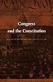 Congress and the Constitution (Constitutional Conflicts)