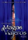 Travelers Magicians (Magos Viajeros) [NTSC/REGION 1 & 4 DVD. Import-Latin America]