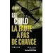 La Faute � pas de chance