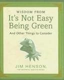 Wisdom from It`s Not Easy Being Green and Other Things to Consider (With Charm) (Charming Petite)