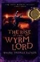 The Rise of the Wyrm Lord: The Door Within Trilogy - Book Two