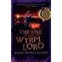 The Rise of the Wyrm Lord: The Door within Trilogy
