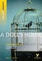 "A Doll's House": York Notes Advanced