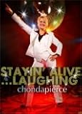 Stayin` Alive... Laughing! - Chonda Pierce