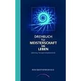 Drehbuch f�r Meisterschaft im Lebenvon "Ron Smothermon"