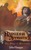 Ranger's Apprentice: The Siege of Macindaw (Ranger's Apprentice, Book 6)