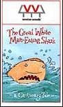 Margaret Mahy`s The Great White Man-Eating Shark A Cautionary Tale