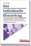 Der individuelle Ehevertrag - Finn Zwi�ler