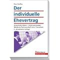 Der individuelle Ehevertrag