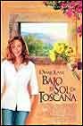 Bajo el Sol de Toscana (Spanish Edition)