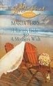 Hunter's Bride/A Mother's Wish (Love Inspired Classics)