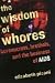 The Wisdom of Whores: Bureaucrats, Brothels, and the Business of AIDS (Paperback)