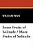 Search : Some Fruits of Solitude / More Fruits of Solitude