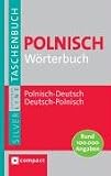 Polnisch Wörterbuch: Polnisch-Deutsch, Deutsch-Polnisch. Rund 100.000 Angaben