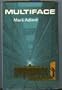Multiface (T City trilogy, Book 3)