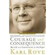 Courage and Consequence Publisher: Threshold Editions; Original edition