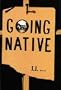 Going Native