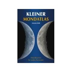 Kleiner Mondatlas: Mondkarten f�r jedes Fernrohr