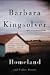 Homeland and Other Stories by Barbara Kingsolver ISBN B000K0D5IE