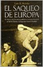 Saqueo De Europa, El